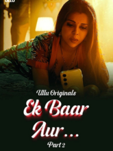 Watch Ek Baar Aur Part 2 (2024) Online Full Movie Free