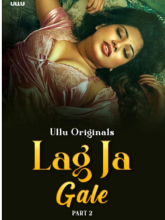 Watch Lag Ja Gale Part 2 (2025) Online Full Movie Free