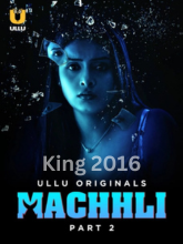 Watch Machhli Part 2 (2024) Online Full Movie Free