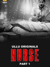 Watch Nurse Part 1 (2024) Online Full Movie Free