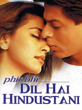 Phir Bhi Dil Hai Hindustani (2000)