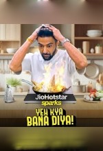 Watch Yeh kya Bana Diya  (2025) Online Full Movie Free